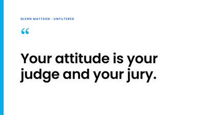 Glenn Mattson Quote Photo
