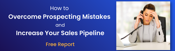 Overcome Prospecting Mistakes - Free Guide