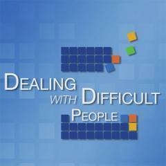 Dealing with Difficult People & Situations