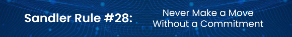 Sandler Rule #28