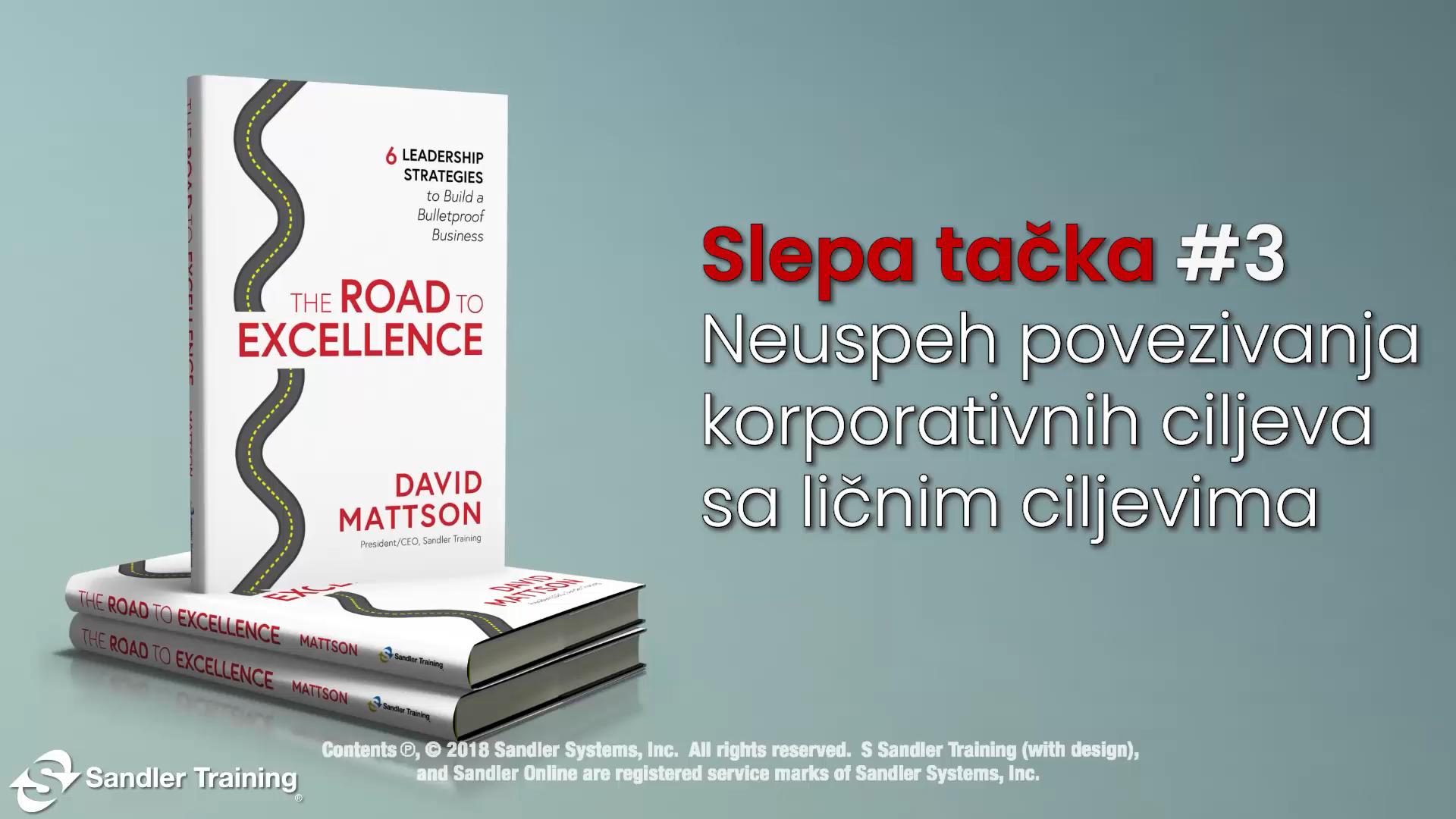 Slepa tacka #3 – Neuspeh povezivanja korporativnih ciljeva sa licnim ciljevima